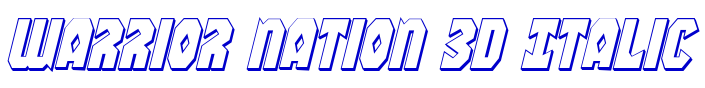 Warrior Nation 3D Italic Schriftart